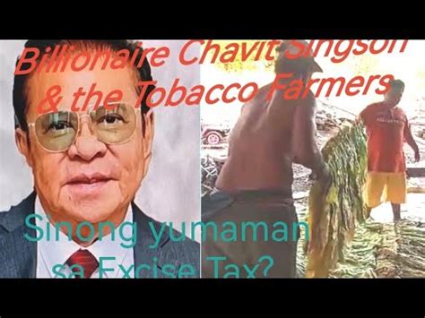 Billions Of Peso Tobacco Excise Tax By Chavit Singson Yumaman Ba Ang Mga Farmers Lifestyle