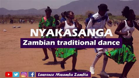 Nyakasanga Dance Zambian Traditional Dance From N W Provine Youtube