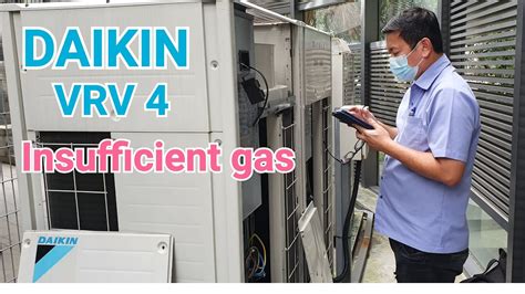 Insufficient Refrigerant Daikin VRV4 How To Rectify Insufficient