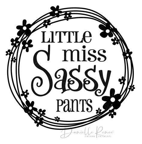 Little Miss Sassy Pants Digital Cutting File Svg Dxf Etsy