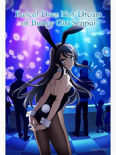 Rascal Does Not Dream Of Bunny Girl Senpai 3 Poster By