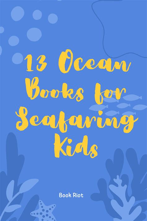 13 Of The Best Ocean Books For Kids And Ocean Lovers Book Riot