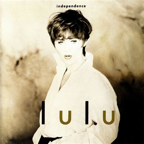 Independence Album By Lulu Spotify