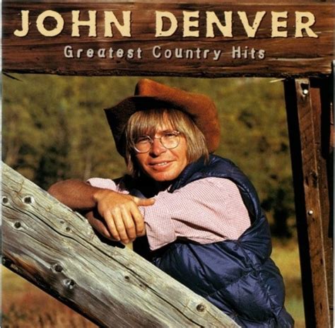 Greatest Country Hits John Denver Songs Reviews Credits Allmusic