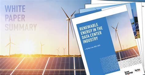 Summary The New Renewable Energy In The Data Center Industry White