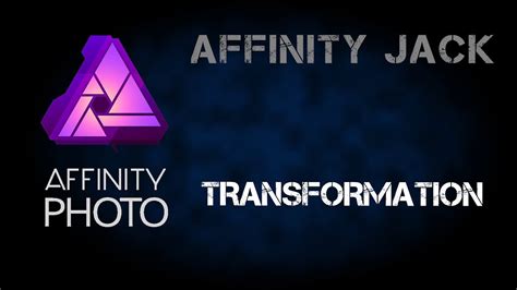 Affinity Photo Transformation English Subtitles Youtube