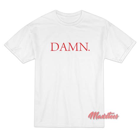 Kendrick Lamar Damn T Shirt Sell Trendy Graphic T Shirt