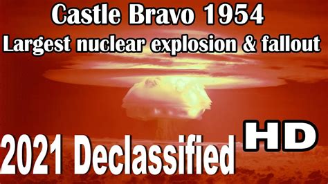 2021 Castle Bravo Nuclear Explosion And Late Cloud Fallout Footage