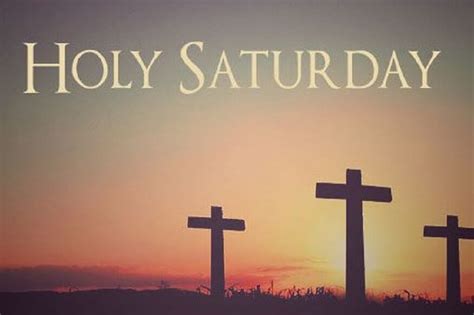 Holy Saturday Quotes Very Nice Quotes