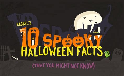Halloween 10 Spooky Facts That You May Not Know