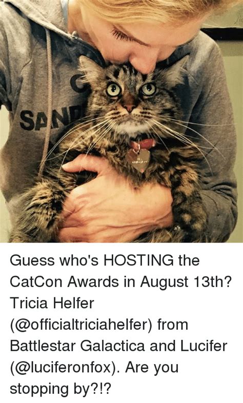 Guess Whos Hosting The Catcon Awards In August 13th Tricia Helfer