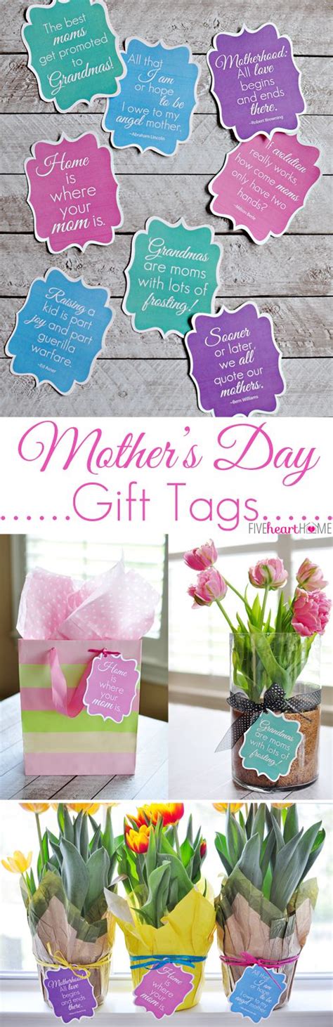 Mother S Day Gift Tags Free Printables Featuring Mom Quotes That Range From Sentimental To
