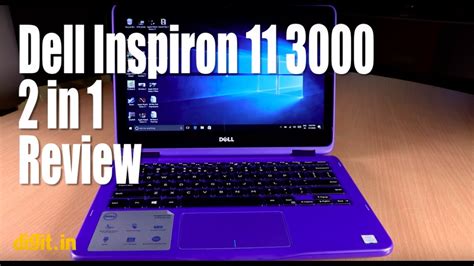 Dell Inspiron 11 3000 Series 2 In 1 Laptop Review Youtube