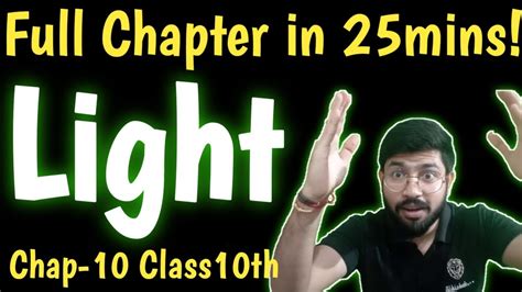 Chapter10 Class10th Science In One Shot Light Class10th Science One