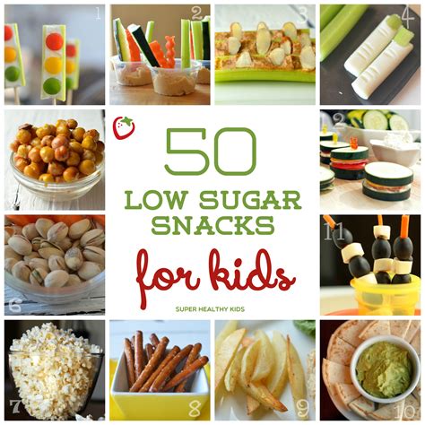50 Low Sugar Snacks For Kids Super Healthy Kids