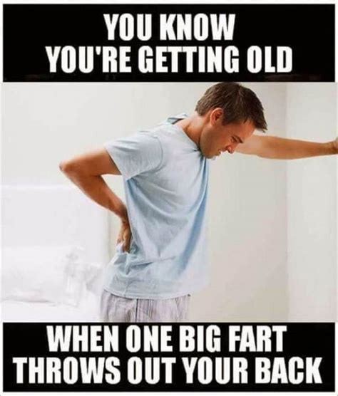 memes for people who have just discovered they re getting old