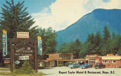 Postcard Rupert Taylor Motel Hope Bc 1956 Rupert Tayl Flickr