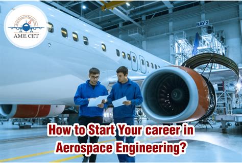 Start Your A Career In Aerospace Engineering Ame Cet Blogs