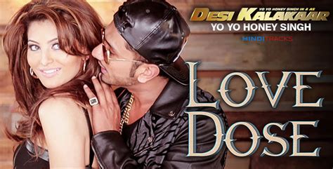 Love Dose Hindi Lyrics Desi Kalakaar Honey Singh