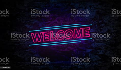 Welcome Neon Sign On Brick Wall Stock Photo Download Image Now