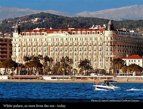 Intercontinental Carlton Cannes 1911 Cannes Historic Hotels Of The