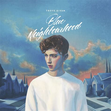 The album's deluxe version has six more songs than the standard version. bol.com | Blue Neighbourhood (Deluxe Edition) (LP), Troye ...