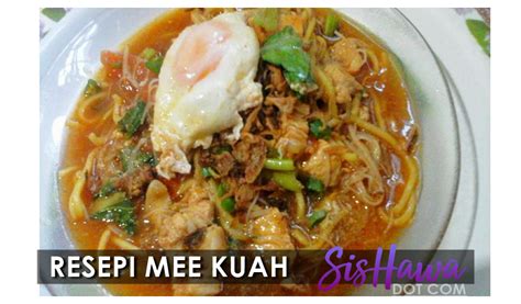Gulai lemak cili padi tempoyak ikan baung. Resipi Mee Kuah - Resepi Bergambar