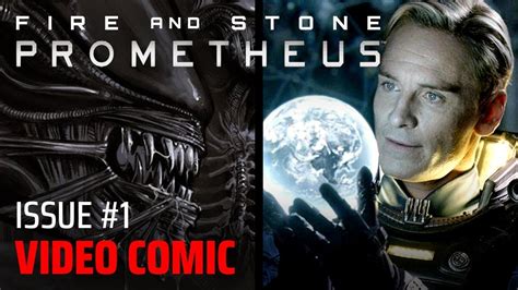 Prometheus Fire And Stone Chapter 1 Video Comic Alien Lore Youtube