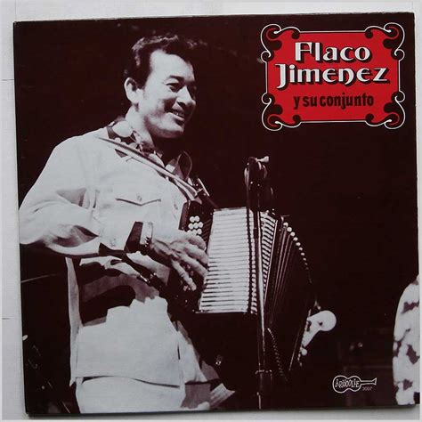 Flaco Jimenez Vinyl 94 Lp Records And Cd Found On Cdandlp