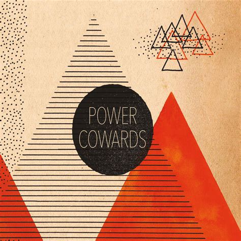 Power Cowards Radio Listen To Free Music And Get The Latest Info