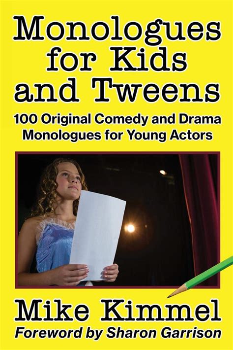 Buy Monologues For Kids And Tweens 100 Original Comedy And Drama