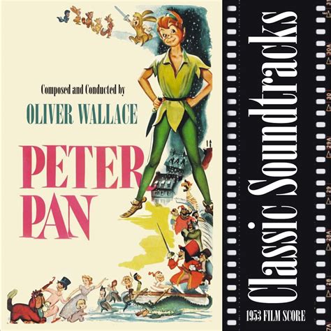 ‎classic Soundtracks Peter Pan 1953 Film Score Album By Oliver