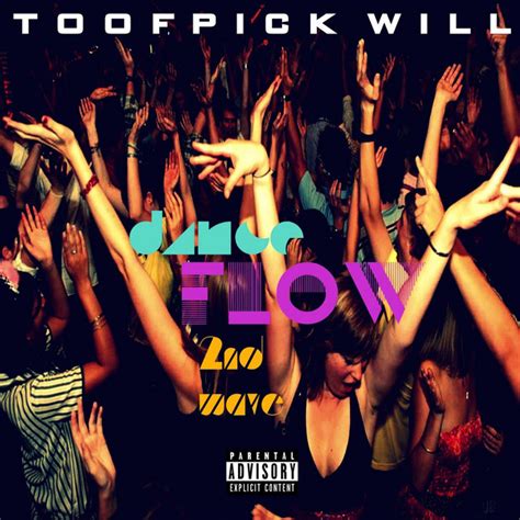 Dance Flow 2nd Wave Album By Toofpick Will Spotify