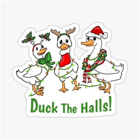Duck The Halls Sticker By Doodlemoose Redbubble