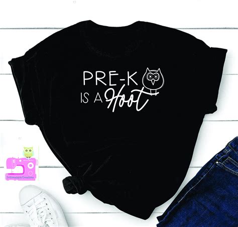Pre K Is A Hoot Shirt By Inthreadablestore On Etsy Hoot Shirt Shirts