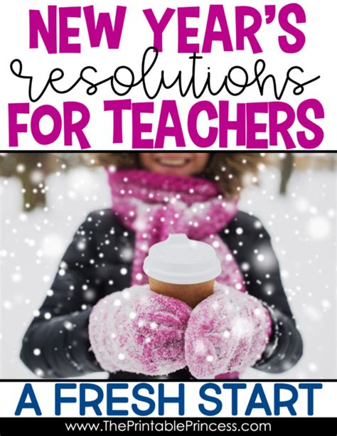 10 New Years Resolutions For Teachers
