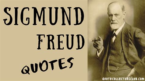 Sigmund Freud Quotes On Human Nature Dreams And Life