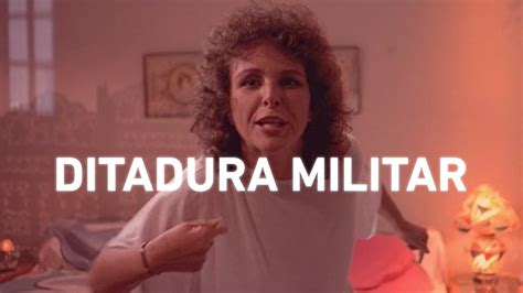 Que Bom Te Ver Viva E A Ditadura Militar Youtube