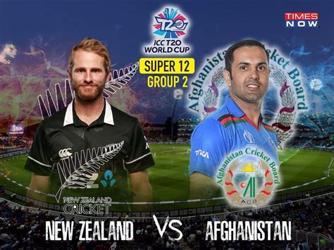 Nz Vs Afg Live Score Nz Vs Afg T20 World Cup 2021 Highlights New