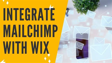 Mailchimp Wix How To Easily Integrate Mailchimp With Wix Wix