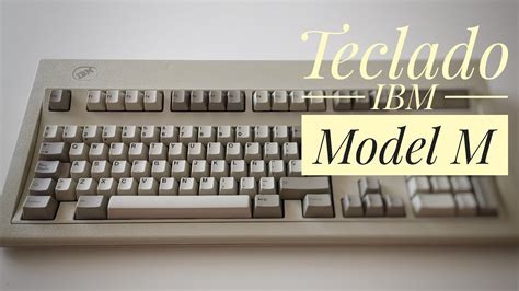Teclado Ibm Modelo M Conectando El Mejor Teclado Retro De La Historia A Un Pc Moderno
