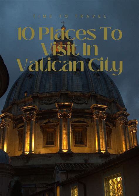 10 Places To Visit In Vatican City Mbs87 Store