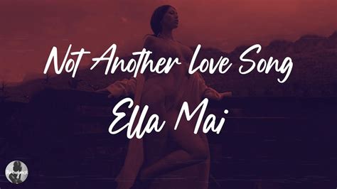 Ella Mai Not Another Love Song Lyrics Youtube