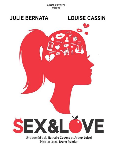 Sex And Love Théâtre Comédie Billet And Réservation