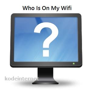 Oleh karena ini, bagi sebagian penggunanya itu harus bisa memastikan kalau pemakaian kuota internet dari layanan yang. Cara Mengetahui Pengguna Wifi dengan Who Is On My Wifi ...