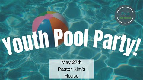 Youth Pool Party — Freedom Church Dickson
