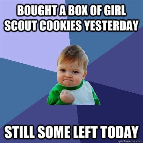 11 Girl Scout Cookie Memes To Satisfy Your Sweet Tooth And Your Funny Bone