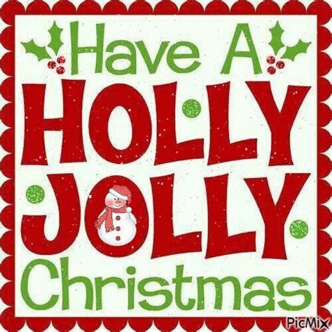 Holly Jolly Christmas Holly Jolly Jolly Holly