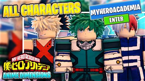 All Codes For My Hero Academia Characters In Roblox Anime Dimensions