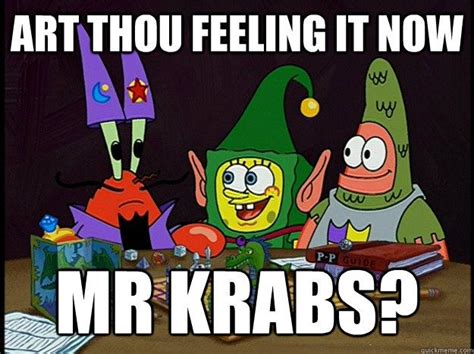 Yes Funny Cute Hilarious Spongebob Quotes Spongebob Logic Mr Krabs